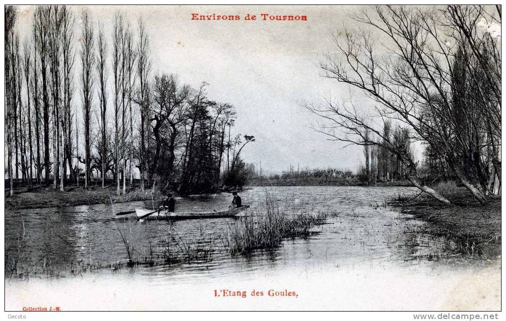 L'étang Des Goules - Tournon