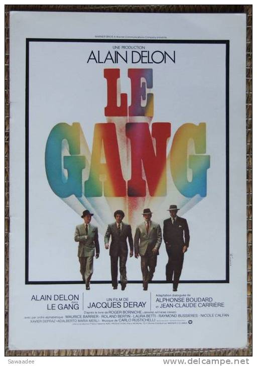 DOSSIER DE PRESSE - FILM - LE GANG - JACQUES DEDRAY - ALAIN DELON - Cinéma/Télévision