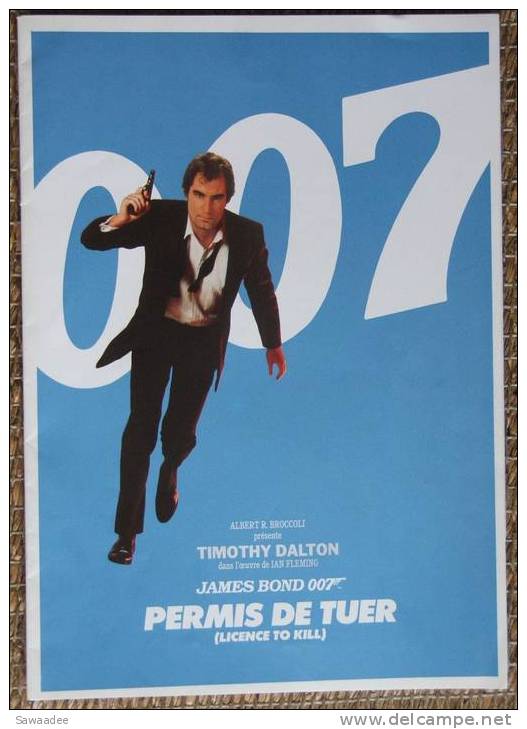 DOSSIER DE PRESSE - FILM - JAMES BOND OO7 - PERMIS DE TUER - TIMOTHY DALTON - Cinéma/Télévision