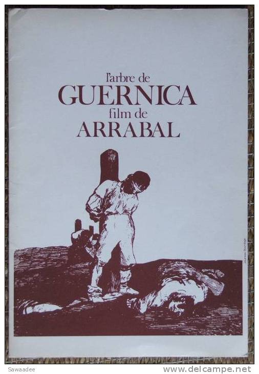 DOSSIER DE PRESSE - FILM - L´ARBRE DE GUERNICA - ARRABAL - Cinema/Televisione