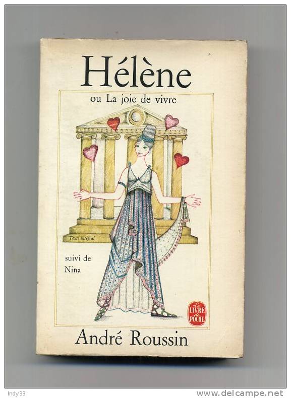 - HELENE OU LA JOIE DE VIVRE . PAR A. ROUSSIN . LE LIVRE DE POCHE N°1691/1692    1966 - Auteurs Français