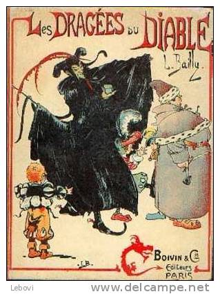 "Les Dragées Du Diable" BAILLY, L. - Ed. Boivin Et Cie Paris (1942 Ou Avant) - Contes