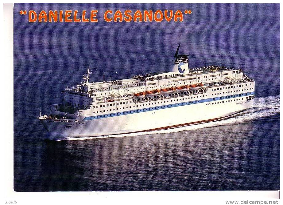 PAQUEBOT  TRANSBORDEUR     " DANIELLE CASANOVA "  - Corse - Dampfer