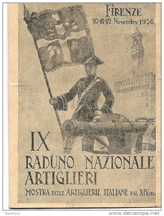 TESSERA IXRADUNO NAZIONALE ARTIGLIERI FIRENZE 10-11-12 NOVEMBRE 1956 - Documents