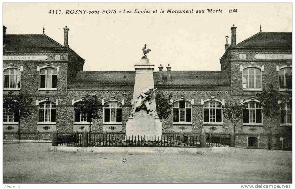 CPA  93 : ROSNY SOUS BOIS Monument Et Les écoles   A VOIR !!!!! - Rosny Sous Bois