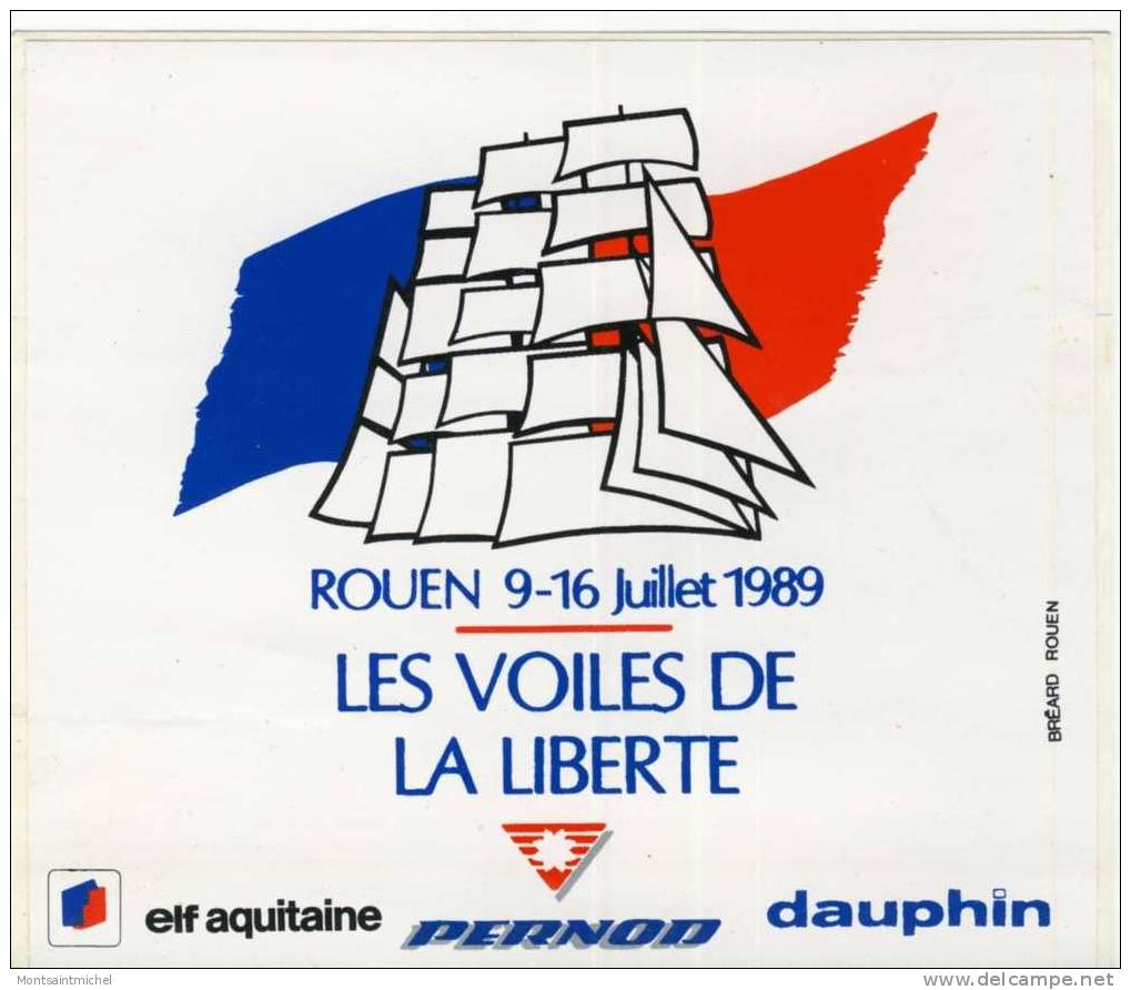 Les Voiles De La Liberté Rouen 9 Au 16 Juillet 1989. - Autres & Non Classés