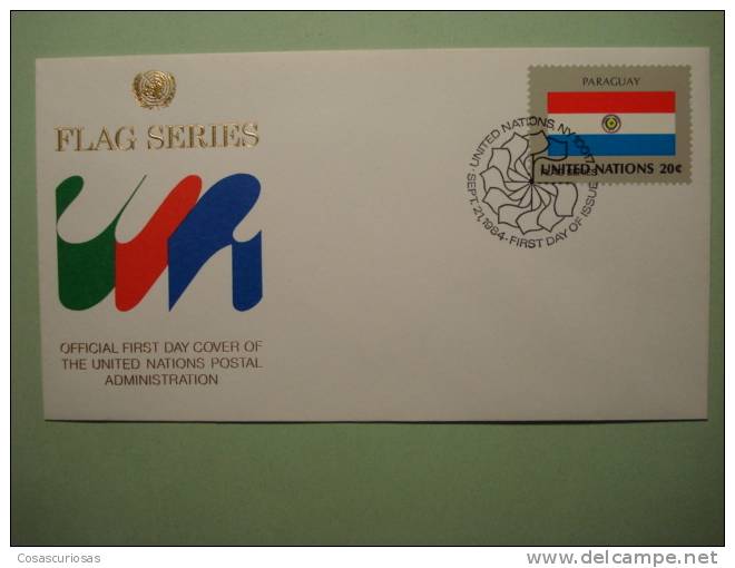 8575 FLAG DRAPEAUX BANDERA   PARAGUAY  - FDC SPD   O.N.U  U.N OFFICIAL FIRST DAY COVER AÑO/YEAR 1984 - Enveloppes