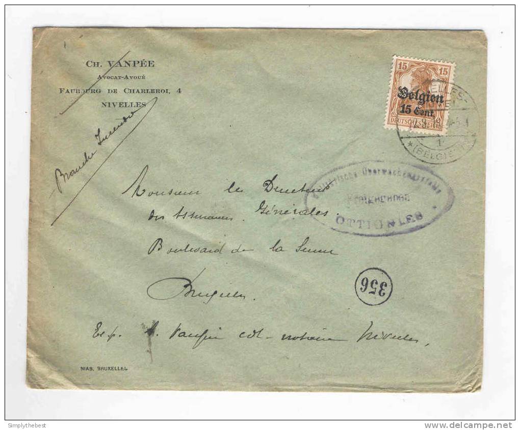 2 X Lettre TP Germania Cachet Allemand NIVELLES - Censures OTTIGNIES - Entetes Ch.Vanpee , Avocat-Avoué  --  COL253 - OC1/25 Gouvernement Général