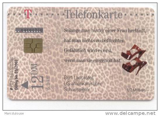 Deutsche Telekom. Telefonkarte. 12 DM. Burt Lancaster: Solange Man Hinter Einer Frau Herläuft, Hat Man Nichts Befürchten - P & PD-Series: Schalterkarten Der Dt. Telekom