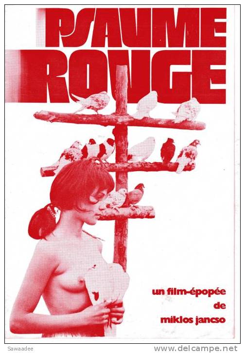 PLAQUETTE - FILM - PSAUME ROUGE - MIKLOS JANCSO - SUPPLEMENT AU N°10 DE LA REVUE 72 - Film/ Televisie