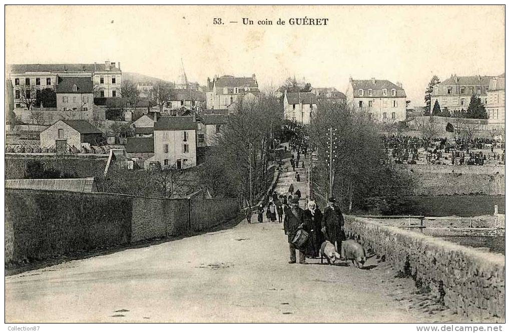 23 - CREUSE - GUERET - UN JOUR De FOIRE - COCHON - GARDE CHAMPETRE Et Son TAMBOUR - Guéret