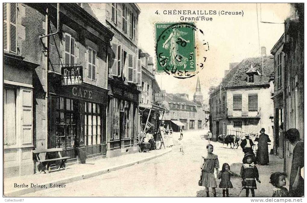 23 - CREUSE - CHENERAILLES - GRANDE RUE - CAFE TABAC - PHARMACIE BARBE - Chenerailles