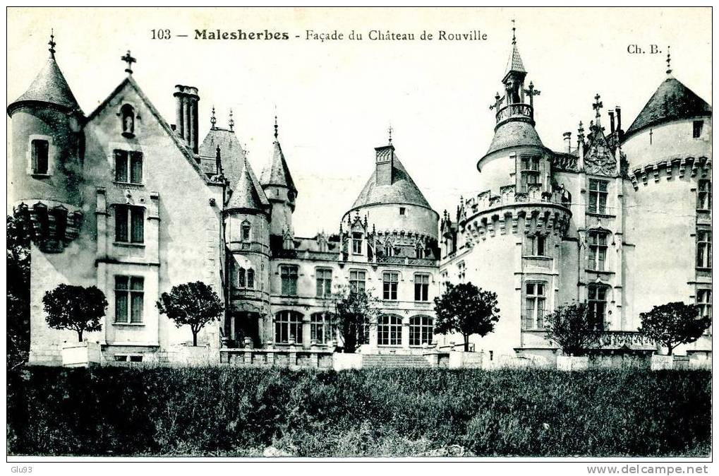 Lot 2 CPA - Malesherbes (45) - Façade Du Château De Rouville - La Roche Feuilletée - Malesherbes