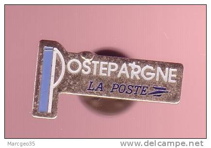 Pin's, La Poste, Postepargne - Postes