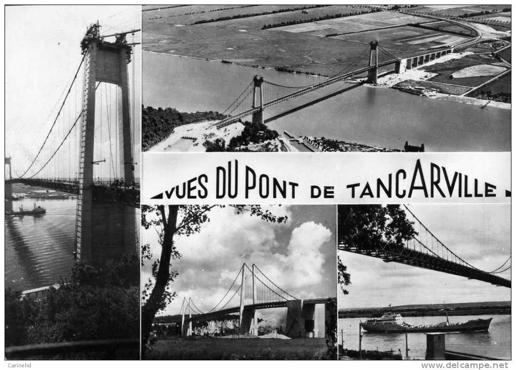 PONT DE TANCARVILLE - Tancarville