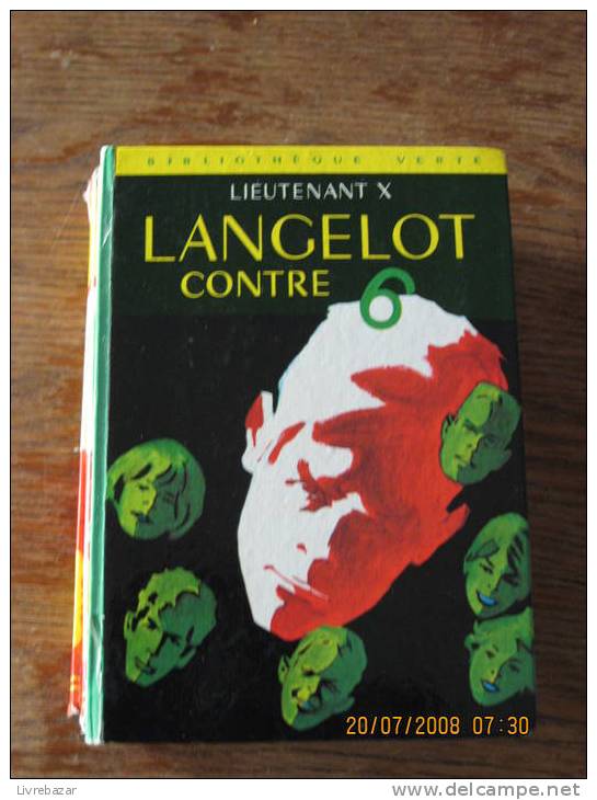 LANGELOT CONTRE 6 - Bibliotheque Verte