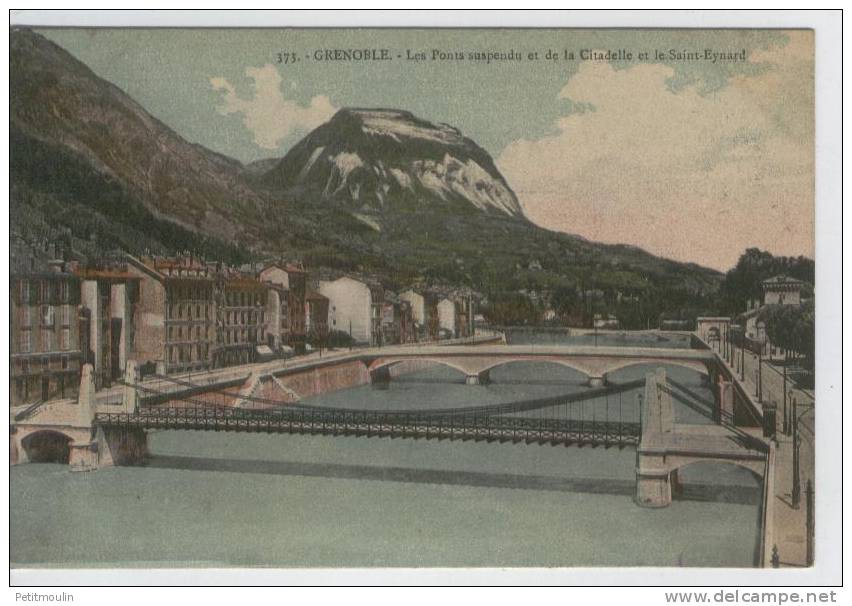 Grenoble - Les Ponts Suspendu Et De La Citadelle Et Le Saint Eynard - N°371 - Vimoutiers
