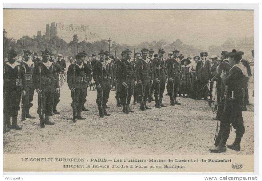 Le Conflit Européen - Paris - Les Fusillers Marins De Lorient Et D ERochefort Assurant Le Service... - Guerre 1914-18