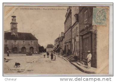 CHATELUS MALVALEIX PLACE DE LA HALLE ET GRANDE RUE - Chatelus Malvaleix