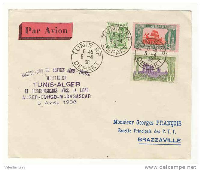 Premier Vol  Ref 72 Tunis_ Alger Inauguration Du Service Aéro Postal 5.4.1938 - Afrique