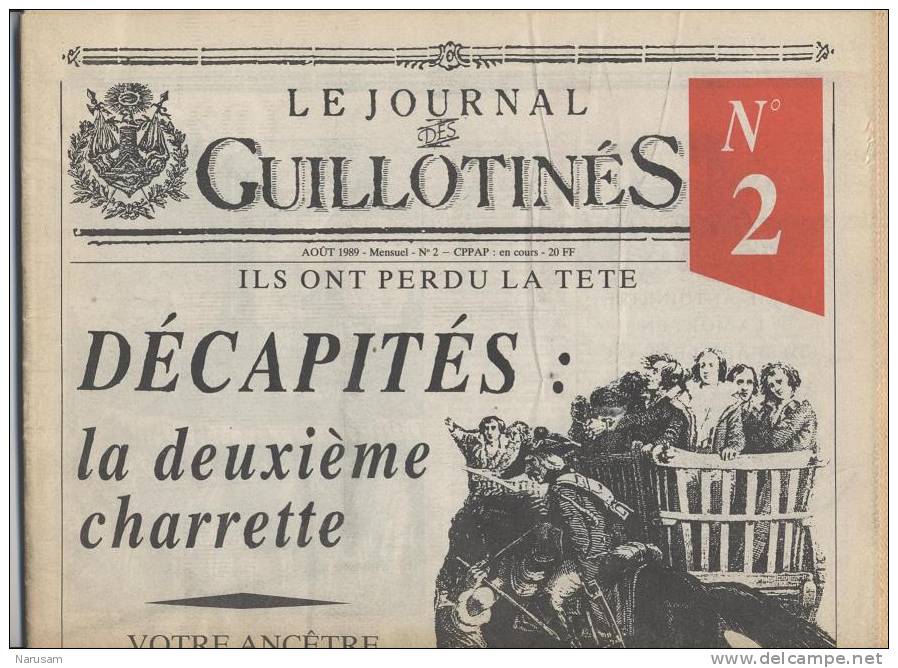 Le Journal Des Guillotinés / Complet De 1 à 4 / 1989 - Histoire