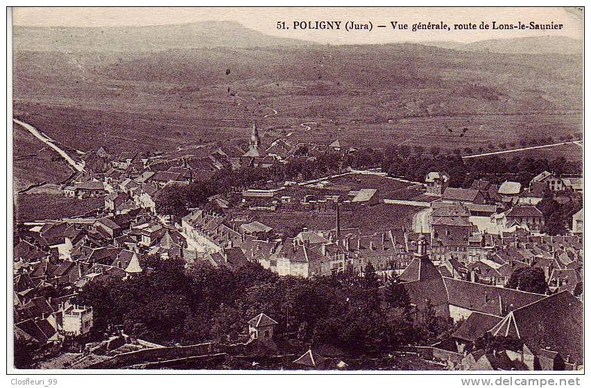 Poligny / Vue Générale, Route De Lons-le-Saunier. Anc. Carte - Poligny