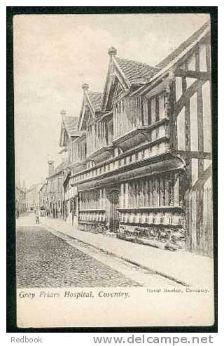 1905 Postcard Grey Friars Hospital Coventry Warwickshire - Ref B167 - Coventry