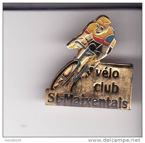 Pin´s  SAINT MAIXENT  Vélo Club ( Dép 79 ) - Cycling