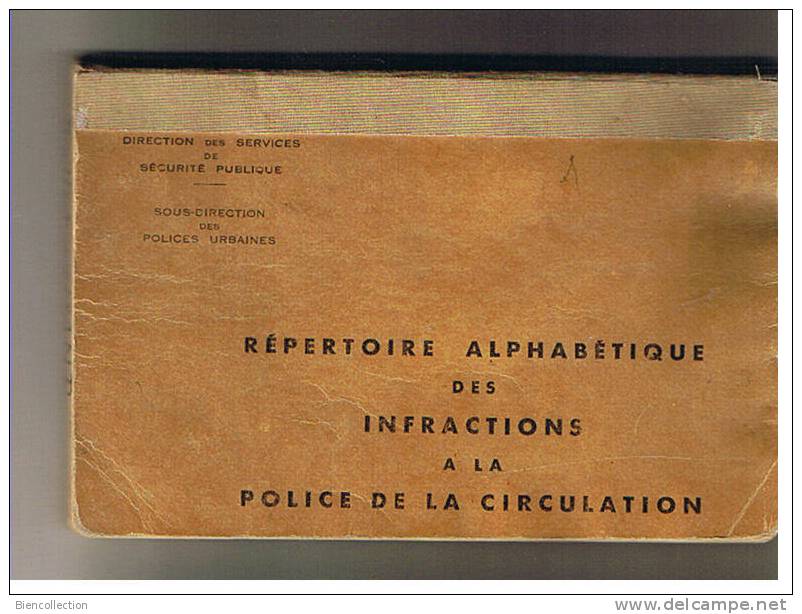 Répertoire Alphabétique Des Infractions à La Police De La Circulation - Auto