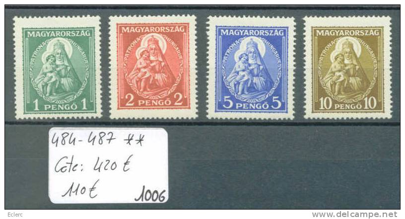HONGRIE  No Michel 484-487  ** ( Sans Charnière )      Cote : 420 € - Unused Stamps