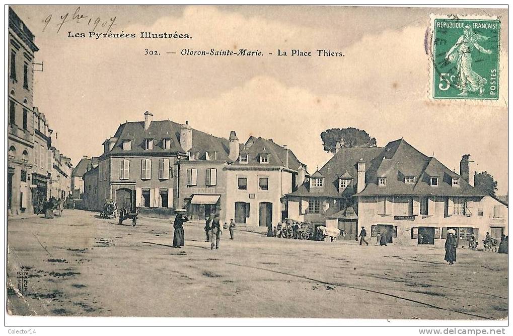 OLORON SAINTE MARIE LA PLACE THIERS 1907 - Oloron Sainte Marie