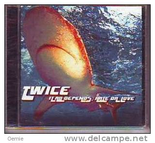 TWICE ° ITAIL  DEPENDS  HATE  OR  LOVE   CD ALBUM  NEUF  7  TITRES  SOUS CELLOPHANE - Hard Rock & Metal