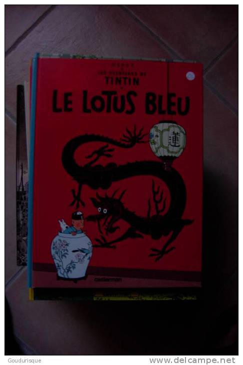 TINTIN LE LOTUS BLEU  HERGE - Tintin