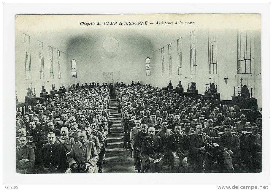 CAMP DE SISSONE - Chapelle - Assistance à La Messe - Sissonne