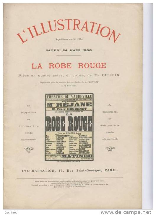 L'ILLUSTRATION :  Piéce  En 4 Actes En Prose  " La Robe Rouge - Franse Schrijvers