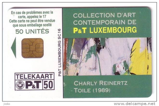 Collection D`art  CHARLY REINERTZ ( Luxembourg ) Painting - Peinture - Tableau - Paintings - Pintura - Malerei - Pittura - Luxemburg