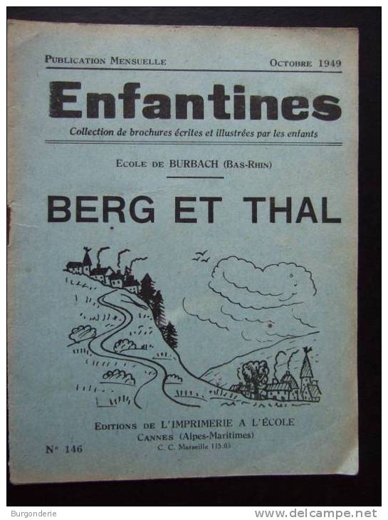 ENFANTINES / BERG ET THAL / N°146 / 1949 / ECOLE DE BURBACH / LIRE TEXTE - 1900 - 1949
