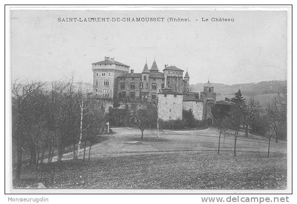 69 )FL) SAINT LAURENT DE CHAMOUSSET, Le Chateau, - Saint-Laurent-de-Chamousset