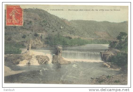 07 /FL/ TOURNON , Barrage Des Eaux De La Ville Sur Le Doux, Colorisée - Tournon