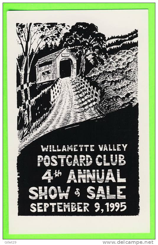 OAK GROVE,OR. - 4th ANNUAL SHOW & SALE SEPT,1995 - WILLAMETTE VALLEY POST CARD CLUB - - Sonstige & Ohne Zuordnung