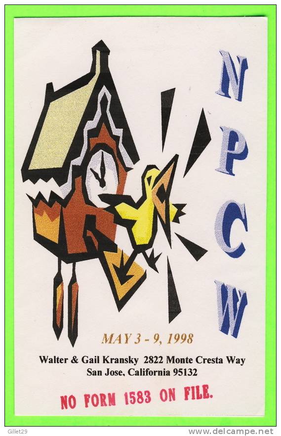 SAN JOSE, CA - NPCW, 1998 - LIMITED EDITION No 06/100 & 44/100 Ex - CARD TRAVEL IN 1998 - - San Jose