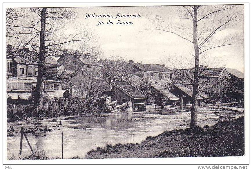 BETHENIVILLE - An Der Suippe - Bétheniville