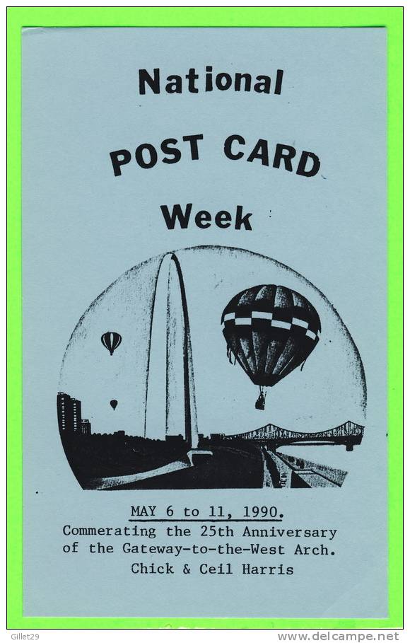 SAINT LOUIS, MO - AIR BALLON - NATIONAL POST CARD WEEK,1990 - CHICK & CEIL  HARRIS - MONTGOLFIÈRE - - St Louis – Missouri