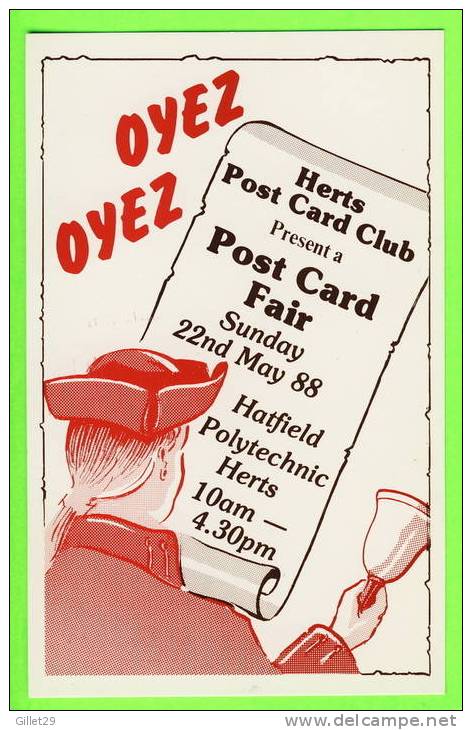 HATFIELD, UK - POST CARD FAIR, MAY 1988 - OYEZ OYEZ - HERTS CLUB - - Hertfordshire