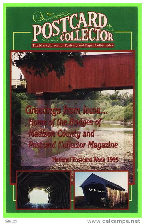 IOWA - 1995 NATIONAL POSTCARD WEEK - THE BRIDGES OF MADISON COUNTY - - Otros & Sin Clasificación