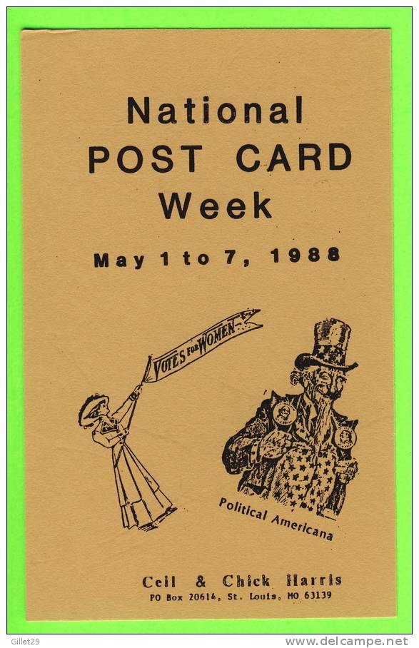 SAINT LOUIS, MO - NATIONAL POST CARD WEEK,1988 - VOTES FOR WOMEN - CHICK & CEIL  HARRIS - POLOTICAL AMERICANA - - St Louis – Missouri