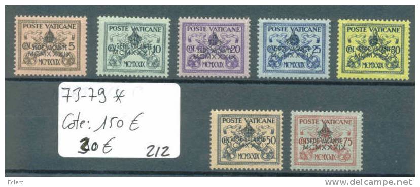 VATICAN  No Michel 73-79 *  ( Avec Charnière  )             Cote : 150 € - Unused Stamps
