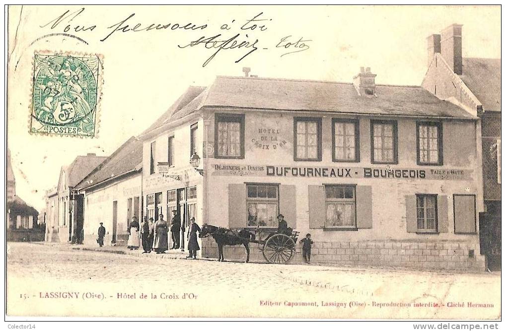 LASSIGNY    HOTEL DE LA CROIX D'OR 1907 - Lassigny