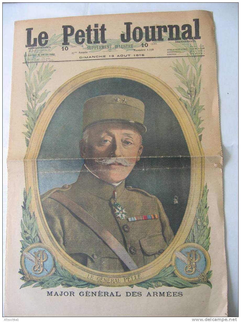 LE PETIT JOURNAL DIM-13-08-1916:MAJOR  DES ARMEES :PELLE - LA DEBACLE EN HONGRIE  / PUBLICITES - Le Petit Journal