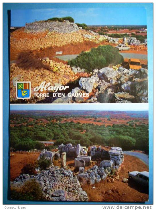 R.2713  BALEARES  ESPAÑA SPAIN  MENORCA  ALAYOR  TORRE D´EN GAUMES  CONJUNTO MEGALÍTICO  AÑOS 70  MAS EN MI TIENDA - Menorca